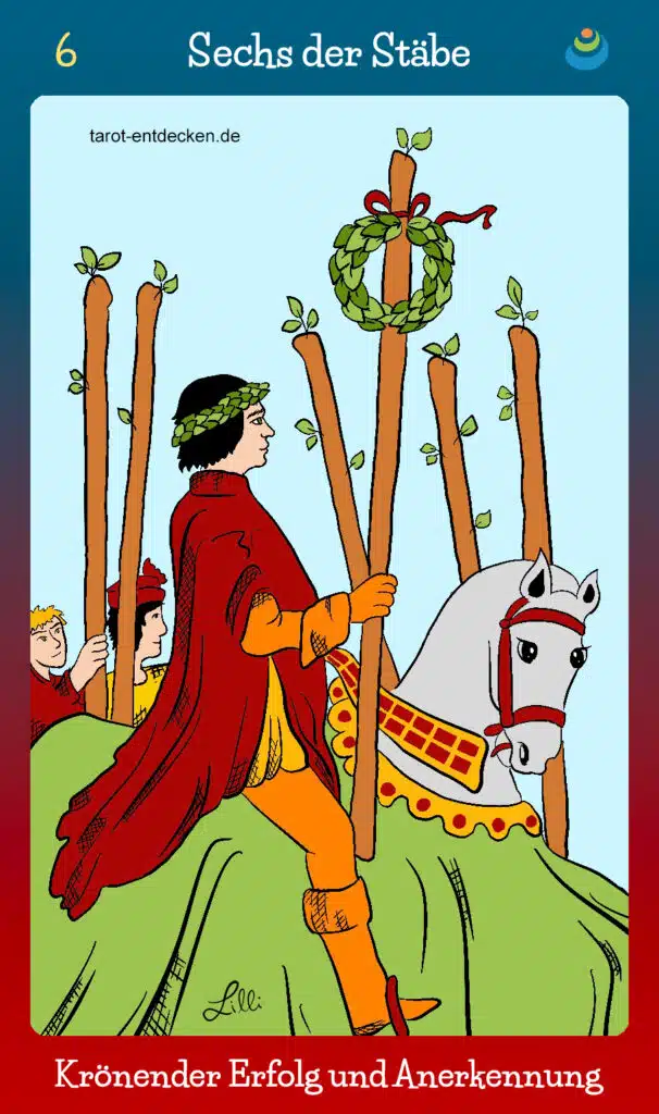 Tarotkarte "Sechs der Stäbe" bzw. 6 der Stäbe