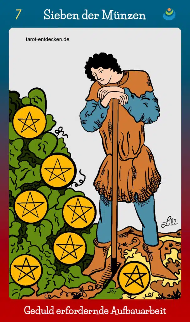 Tarotkarte "Sieben der Münzen" bzw. 7 der Münzen im Tarot